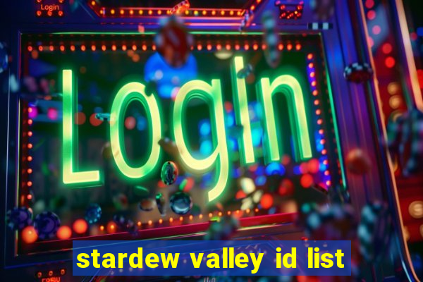 stardew valley id list